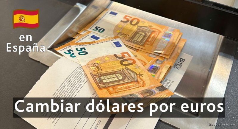 ¿Cuánto dinero se puede cambiar en una casa de cambio en España? Guía real sobre límites y normativa vigente