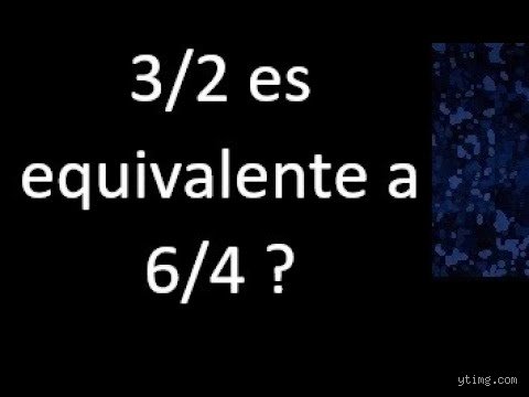 ¿Es 3/2 lo mismo que 6/4? Desvelando el misterio de las fracciones equivalentes en la vida real