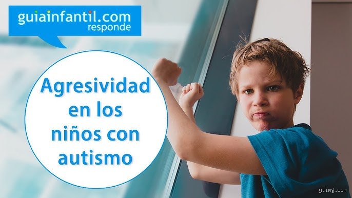 ¿El autismo te vuelve agresivo? Desmontando los mitos sobre la conducta violenta y la neurodivergencia