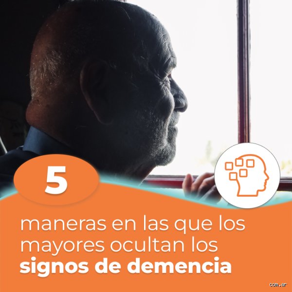 ¿Se puede ocultar la demencia? Lo que nadie dice sobre los primeros signos