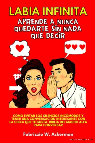 El arte de la oratoria perpetua: estrategias psicológicas para saber cómo tener una conversación infinita con cualquier persona