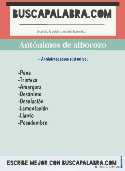 El antónimo de la palabra alborozo y el fascinante mapa de la desolación lingüística