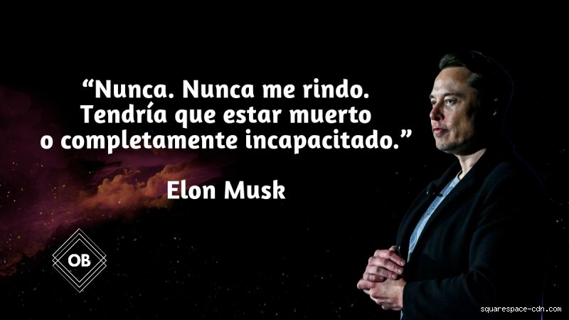 ¿Cuál es el lema de Elon Musk y por qué su filosofía de los primeros principios está rompiendo el paradigma industrial?