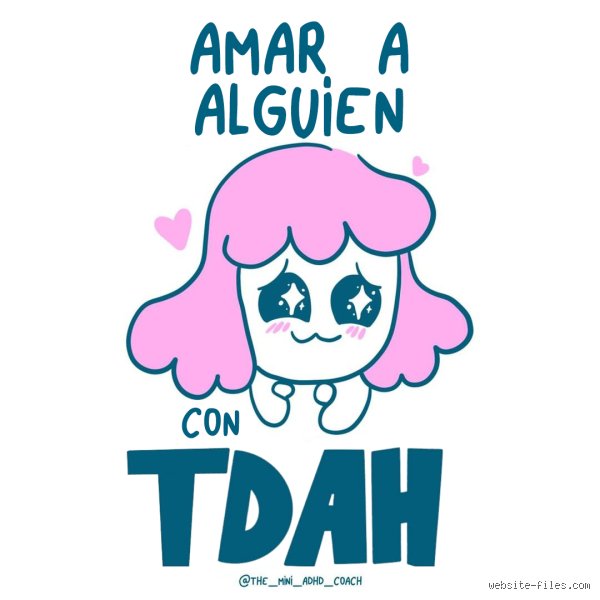 ¿Es difícil amar a alguien con TDAH? Desentrañando los retos invisibles del afecto cotidiano