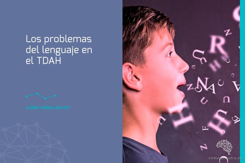 ¿Los niños con TDAH hablan mucho y cómo impacta esto en su vida cotidiana?