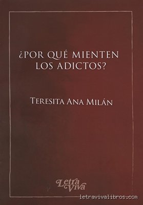 ¿Porque un adicto miente? Desmontando el mecanismo de la mentira compulsiva en el laberinto de la dependencia