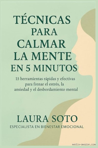 Cómo calmar la mente en 5 minutos: estrategias disruptivas para recuperar el control neuroquímico en tiempo récord
