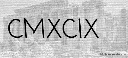¿Cómo es 999 en romano? La guía definitiva para descifrar el enigma del número CMXCIX