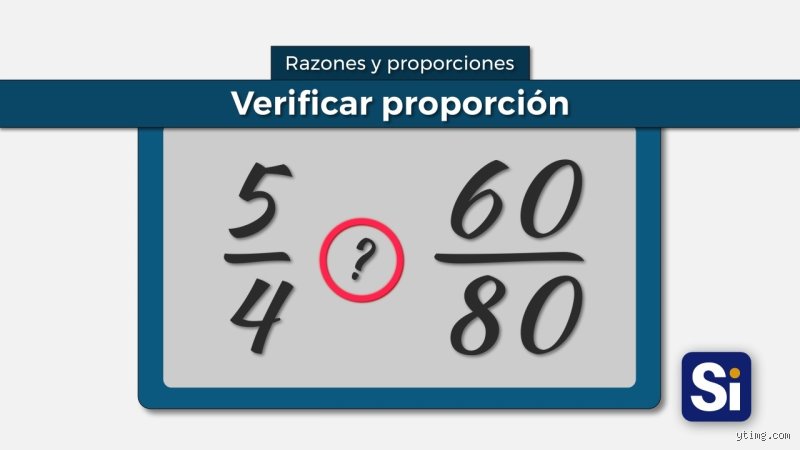 ¿Cómo saber si una proporción es correcta? Guía definitiva para dominar el equilibrio matemático en situaciones reales