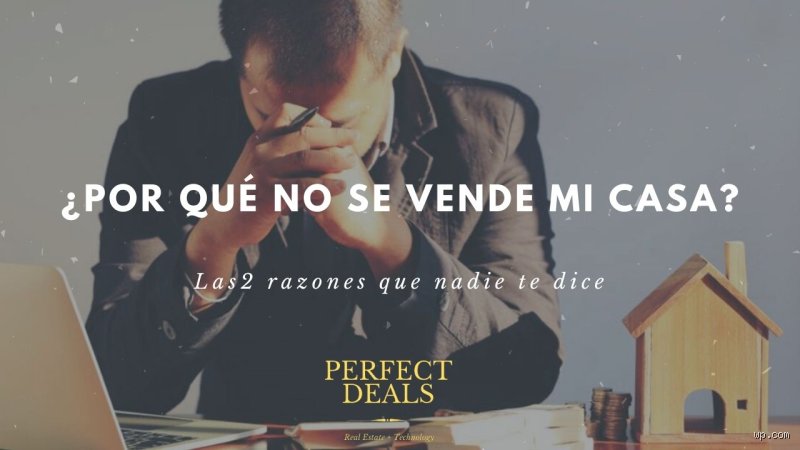 ¿Cuál es la principal razón por la que una casa no se vende? Desvelamos el factor que paraliza el mercado inmobiliario actual