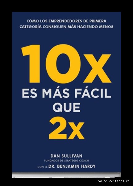 ¿Cuál es otra palabra para 10x? El léxico oculto de la escalabilidad radical que las startups no te cuentan