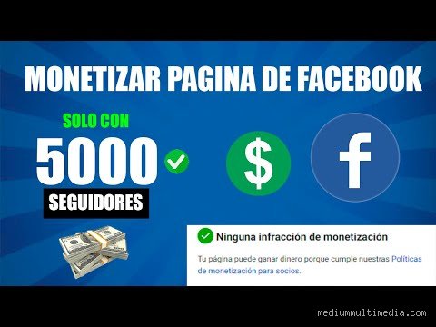 ¿Facebook paga por conseguir 5000 seguidores? La verdad cruda sobre la monetización y los mitos del contador de fans