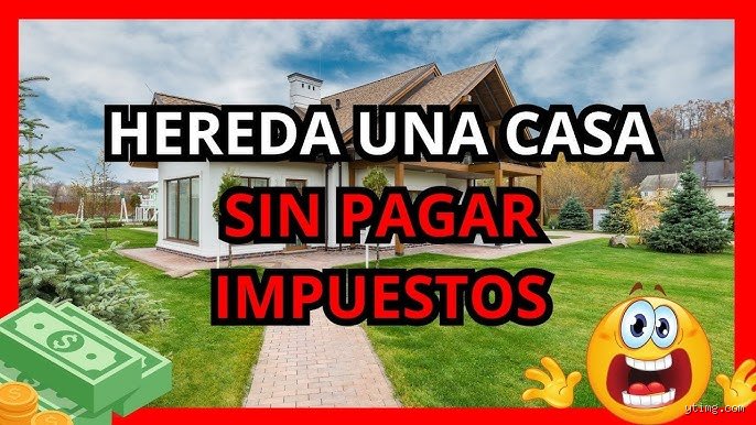Cómo heredar una propiedad sin pagar o reduciendo al máximo la factura fiscal: guía para no arruinarse con Hacienda